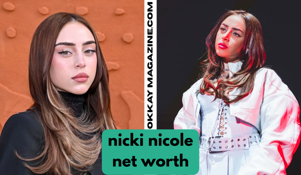nicki nicole net worth