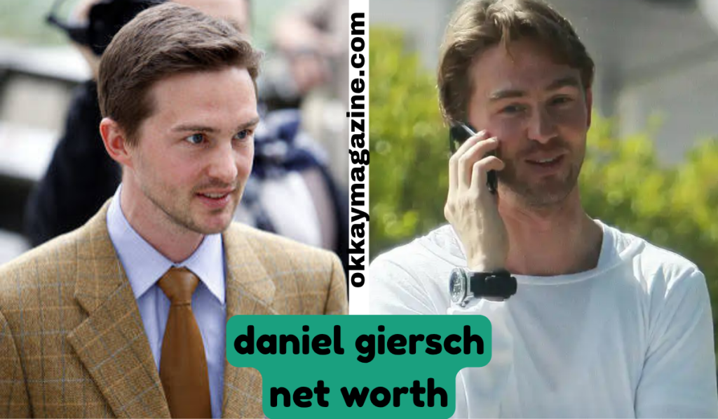 daniel giersch net worth