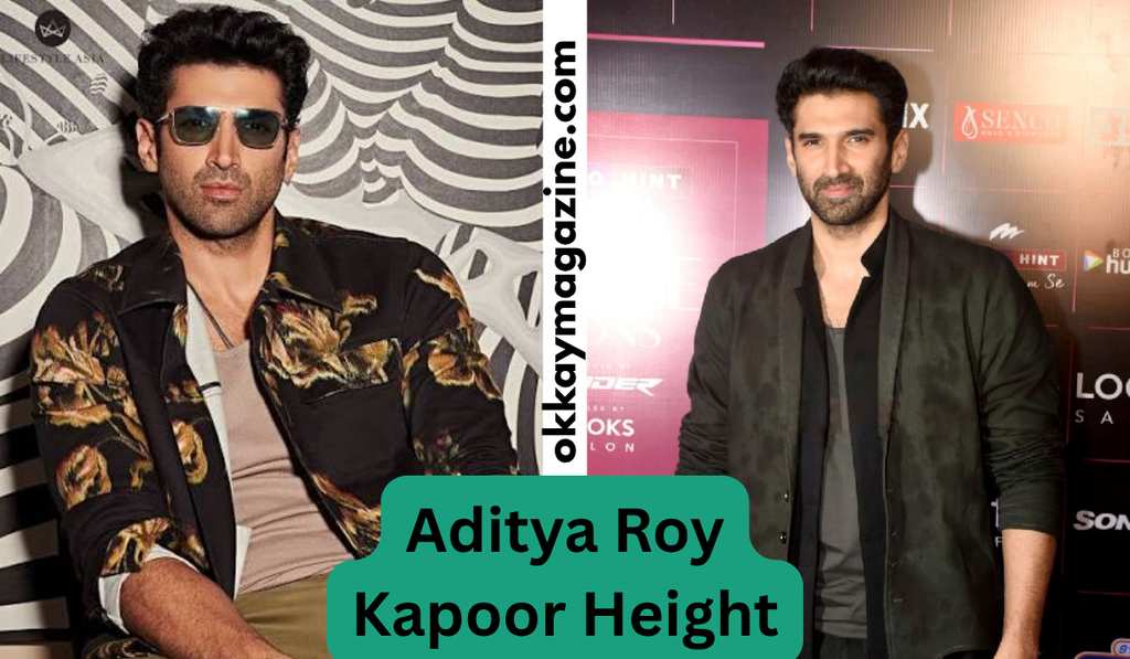 Aditya Roy Kapoor Height