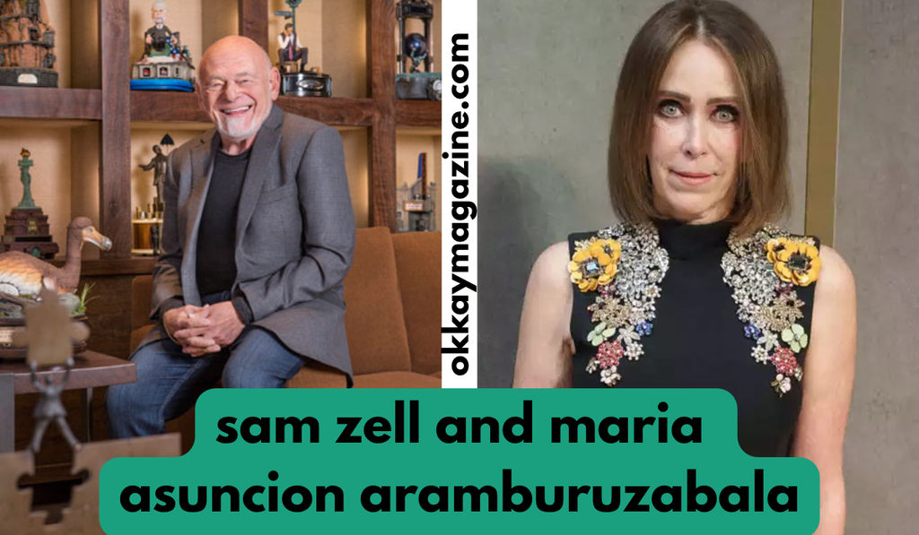 sam zell and maria asuncion aramburuzabala