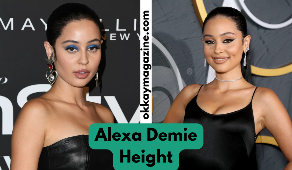 Alexa Demie Height